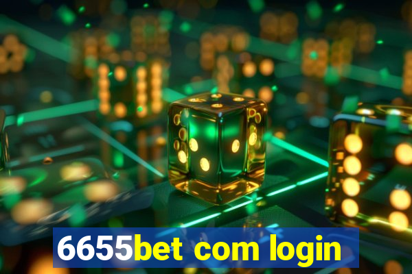 6655bet com login